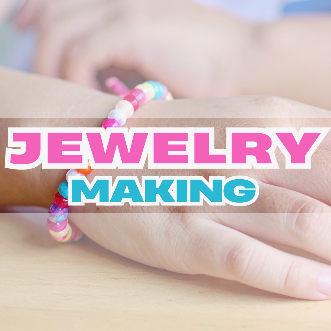 Jewelry Making