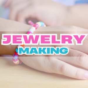 Jewelry Making